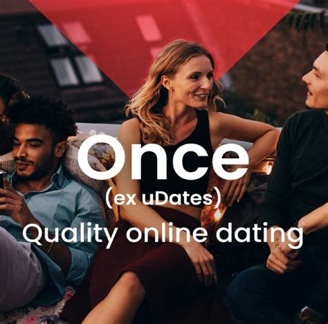 once dating app review|More.